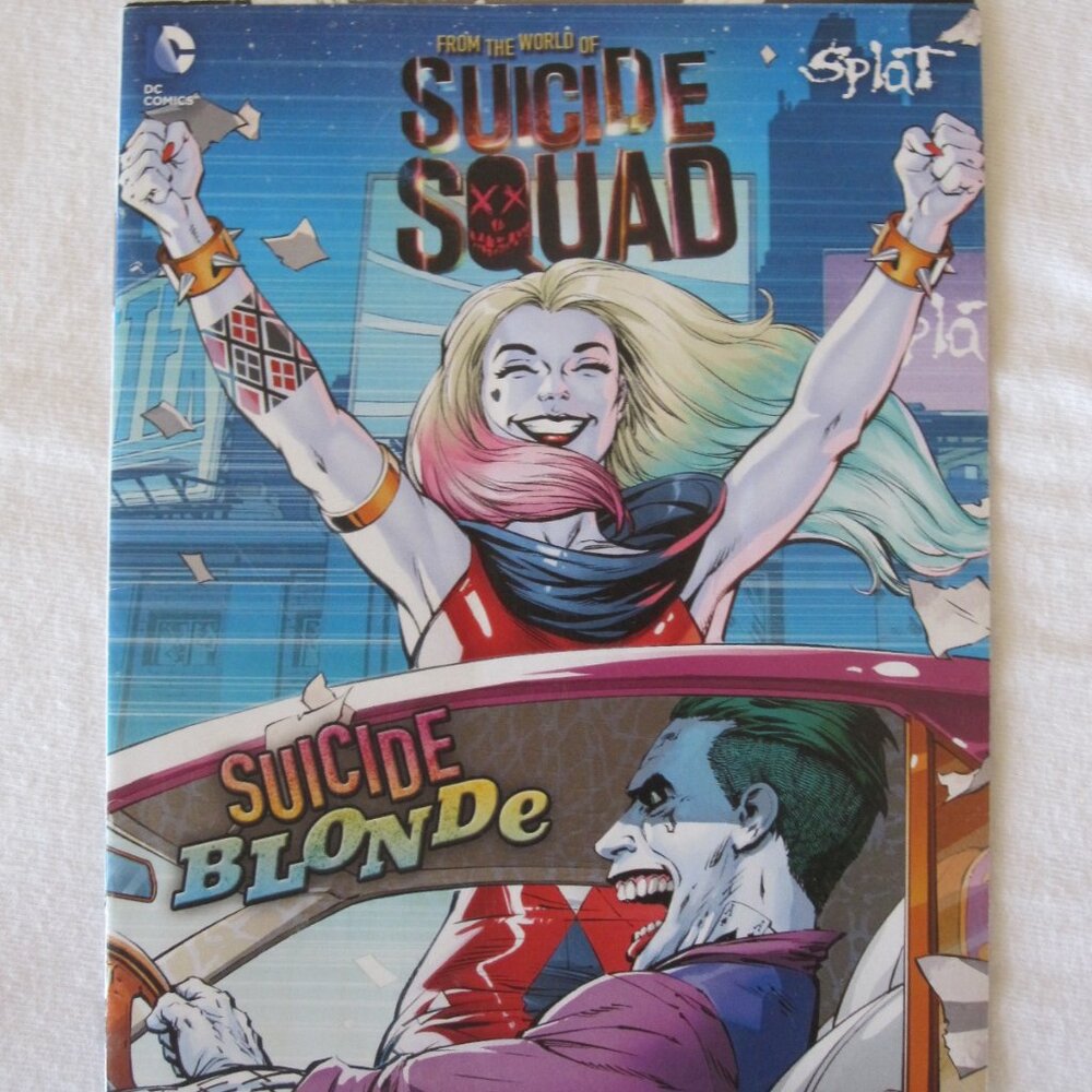 2016 Splat Ashcan / DC Comic Book: S****** Blonde, 1st App. DCEU Harley Quinn